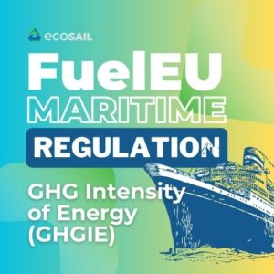 Calculating the GHG Intensity of Energy for FuelEU (GHGIE FuelEU)